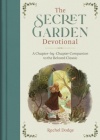 Secret Garden Devotional - A Chapter-by-Chapter Companion to the Beloved Classic